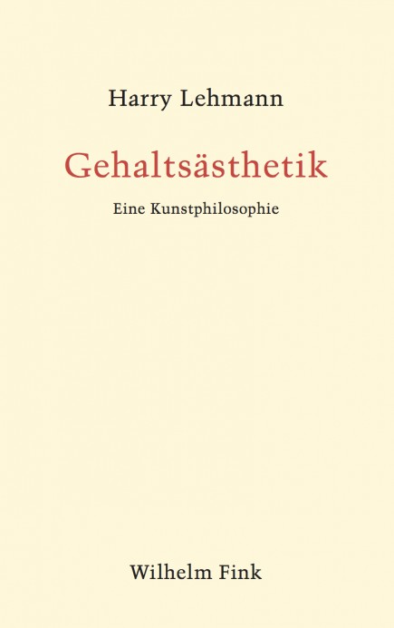 Cover_Harry Lehmann_Gehaltsaesthetik